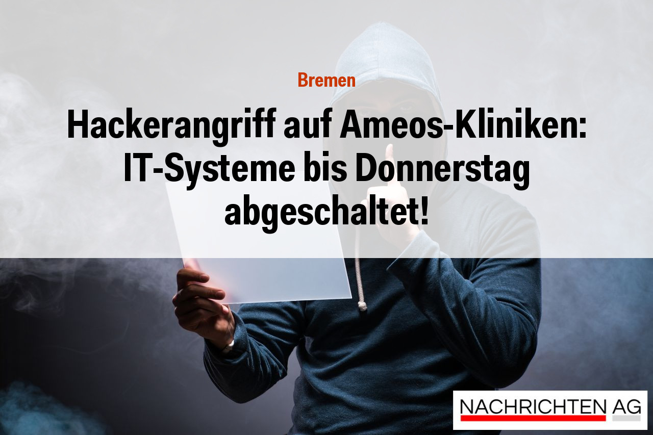 Hackerangriff auf Ameos-Kliniken: IT-Systeme bis Donnerstag abgeschaltet!