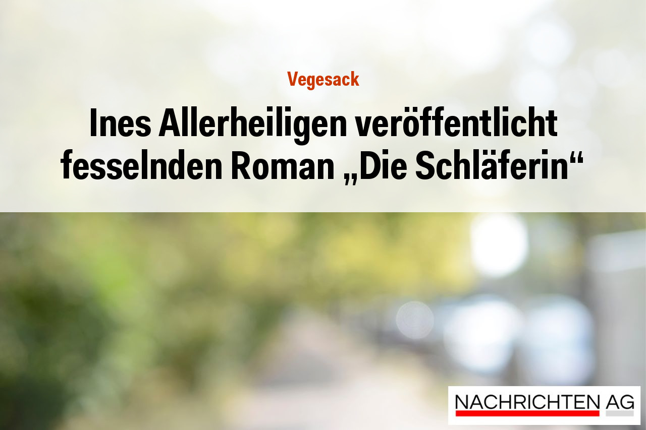 Ines Allerheiligen veröffentlicht fesselnden Roman „Die Schläferin“