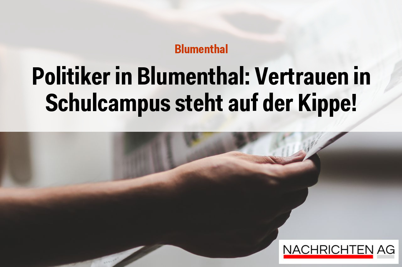 Politiker in Blumenthal: Vertrauen in Schulcampus steht auf der Kippe!